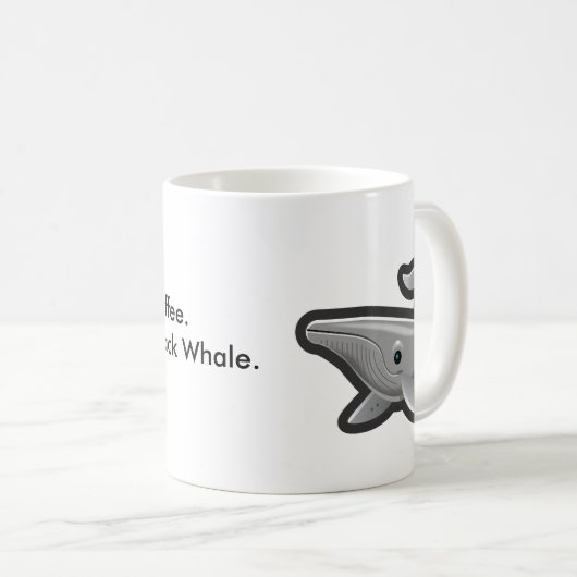 Hände weg von meinem Buckel-Wal Kaffeetasse (VorderseiteRechts)