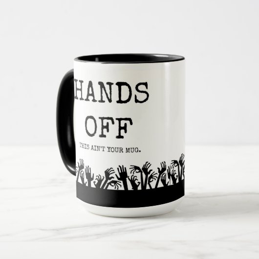 Hände weg von meiner Tasse! Tasse (Vorderseite Links)