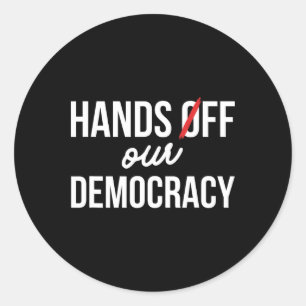 Hände weg von unserer Demokratie Protest 5. April Runder Aufkleber
