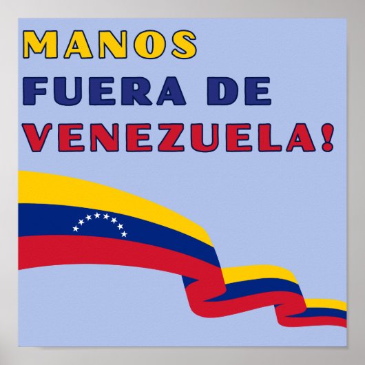 Hände Weg Von Venezuela Poster (Vorne)