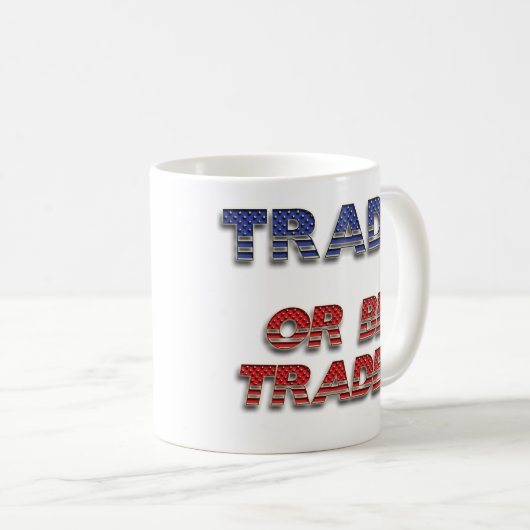 Handel oder ist gehandelte Tasse (VorderseiteRechts)