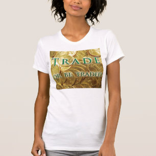 Handel oder ist gehandelter T - Shirt
