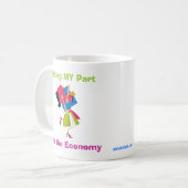 Handeln MEINES Teils für die Wirtschaft Kaffeetasse (Vorderseite Links)