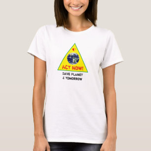 HANDELN SIE JETZT & Rette den Planeten Klima-Rebel T-Shirt