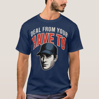 Handeln Sie von Ihrem Haben aus T-Shirt