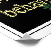 "Handeln Sie wie "-Positive Einstellung Motivieren Poster (Ecke)