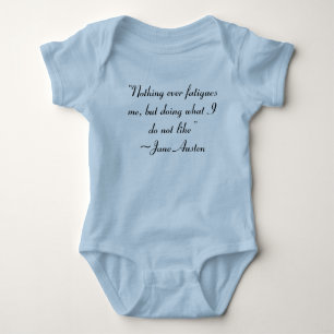 Handeln, was ich nicht Jane Austen-Zitat mag Baby Strampler