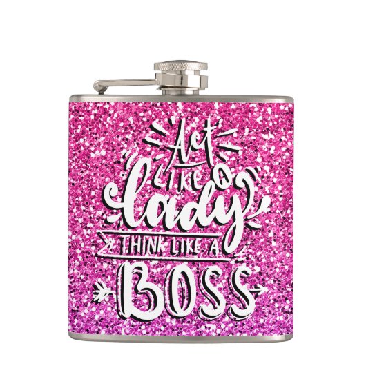 HANDELN WIE EIN LADY DENKE WIE EIN BOSS CUSTOM FLACHMANN (Vorderseite)