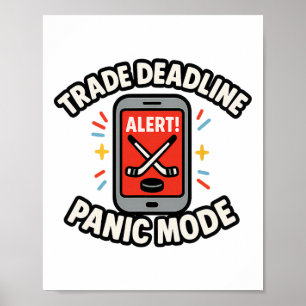 Handelsfrist Panikmodus Lustig Fantasy Hockey-Spo Poster