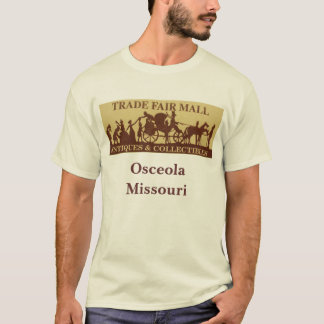 Handelsmesse, Osceola Missouri T-Shirt