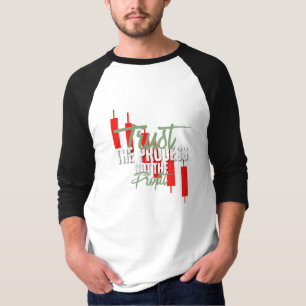 Handelsmotivation   Vertrauen   Selbstdisziplin T-Shirt