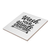 Händewaschen Funny Sign Fliese (Seite)