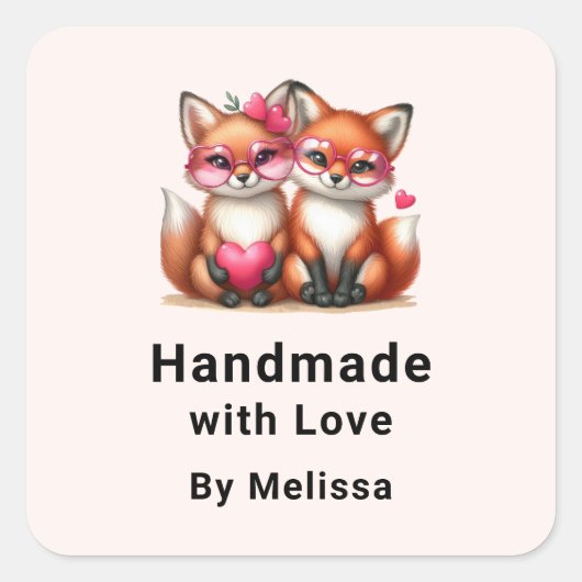 Handgefertigt mit Liebe Niedliche Orangenfüchse in Quadratischer Aufkleber (Vorderseite)