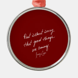 Handgeschriebene gute Dinge Red Inspirational Ornament Aus Metall