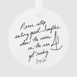 Handgeschriebene Inspirierende Segel-Never-Stop Ornament