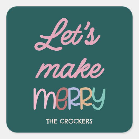 Handgeschriebene Lassenden machen Merry Quadratischer Aufkleber (Vorderseite)