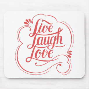 Handgeschriebene Live-Liebe lacht Typografie Zitat Mousepad