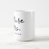 Handgeschriebene zukünftige Frau Kaffeetasse (Mittel)