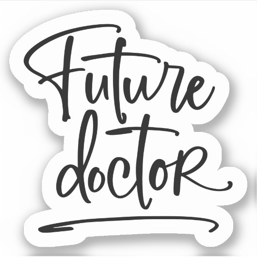 Handgeschriebenes Skript für Future Doctor Aufkleber (Vorderseite)
