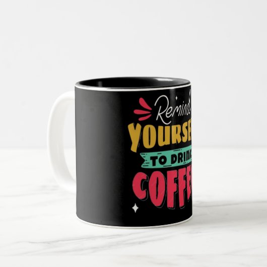 HandGezeichnet Schrift - Motivierend Typografie-Ta Zweifarbige Tasse (Vorderseite Links)