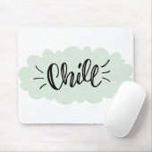 Handgezeichnete Art Chill Art Chill Out Design Mousepad (Mit Mouse)