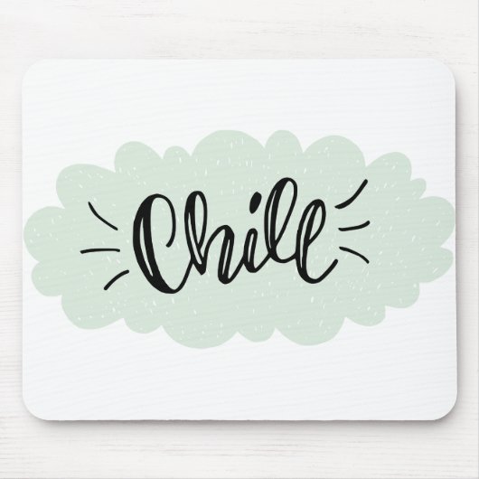 Handgezeichnete Art Chill Art Chill Out Design Mousepad (Vorne)
