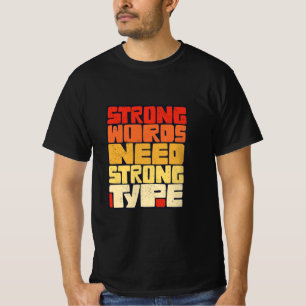 Handgezeichnete Wörter Starke Wörter brauchen star T-Shirt