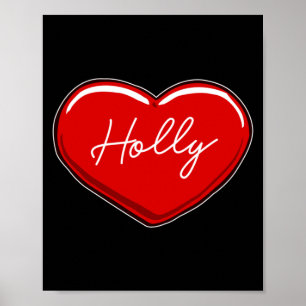 Handgezeichnetes Herz Holly - Vorname Herzen Liebe Poster