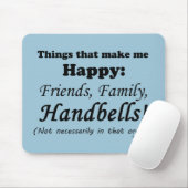 Handglocken machen mich glücklich mousepad (Mit Mouse)