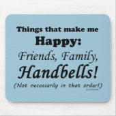 Handglocken machen mich glücklich mousepad (Vorne)