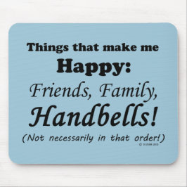 Handglocken machen mich glücklich mousepad