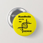 Handglocken sind in meinen Genen Button (Vorne & Hinten)