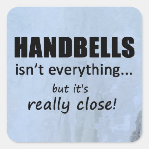 Handglocken sind nicht alles Square Sticker
