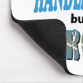 Handhabung im Leben Mousepad (Ecke)