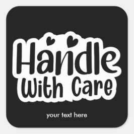 Handhabung mit Pflegeaufkleber Quadratischer Aufkleber