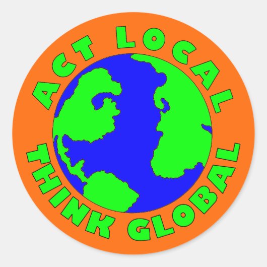 Handle Local Think Global Sticker (Vorderseite)