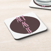 Handle so, als ob Erholung Slogan Getränkeuntersetzer (Linke Seite)