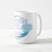 Handle With Care – Belongs to 'Name' Personalized Kaffeetasse (VorderseiteRechts)
