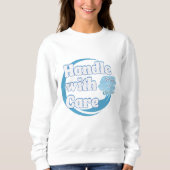 Handle With Care – Belongs to 'Name' Personalized Sweatshirt (Vorderseite)