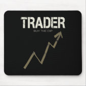 Händler kaufen den Dip Day Trader und Kryptowährun Mousepad (Vorne)