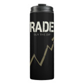 Händler kaufen den Dip Day Trader und Kryptowährun Thermosbecher (Vorderseite)