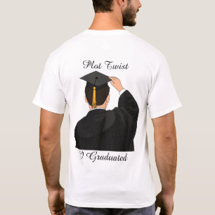 Handlungsstrang Ich habe meinen Abschluss gemacht  T-Shirt