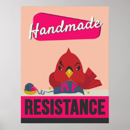 Handmade is my Resistance - Retro Style Print Poster