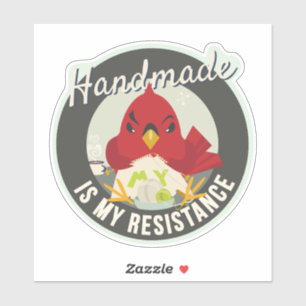 Handmade ist mein Widerstand Rund-Abzeichen Aufkleber