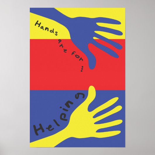 Hands Are For Helping Poster (Vorne)