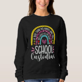 Hands are Full Cute School Custodian Janitor Appre Sweatshirt (Vorderseite)