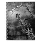 Hands Off! Creepy Notes Inside. Skeleton Notizblock (Vorderseite)