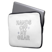 Hands Off My Gear Laptop Sleeve (Vorderseite Links)