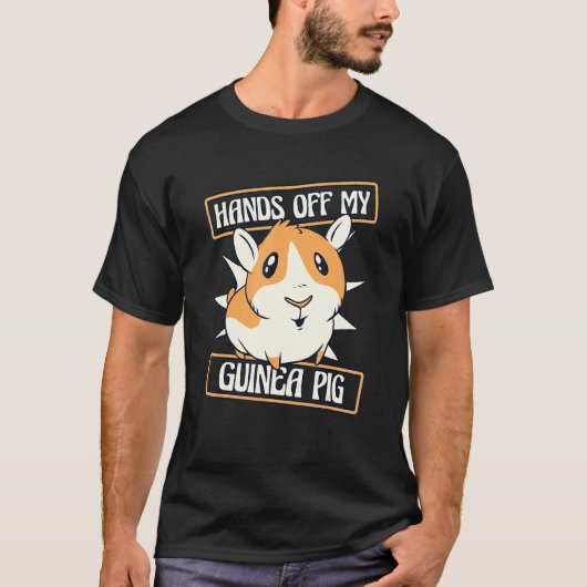 Hands Off My Guinea Pig Guinea Pig Breeder Guinea T-Shirt (Vorderseite)