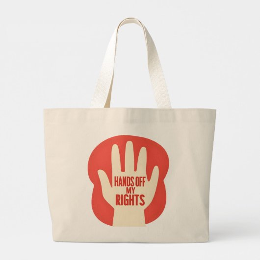 Hands Off My Rights – Equality  Jumbo Stoffbeutel (Rückseite)